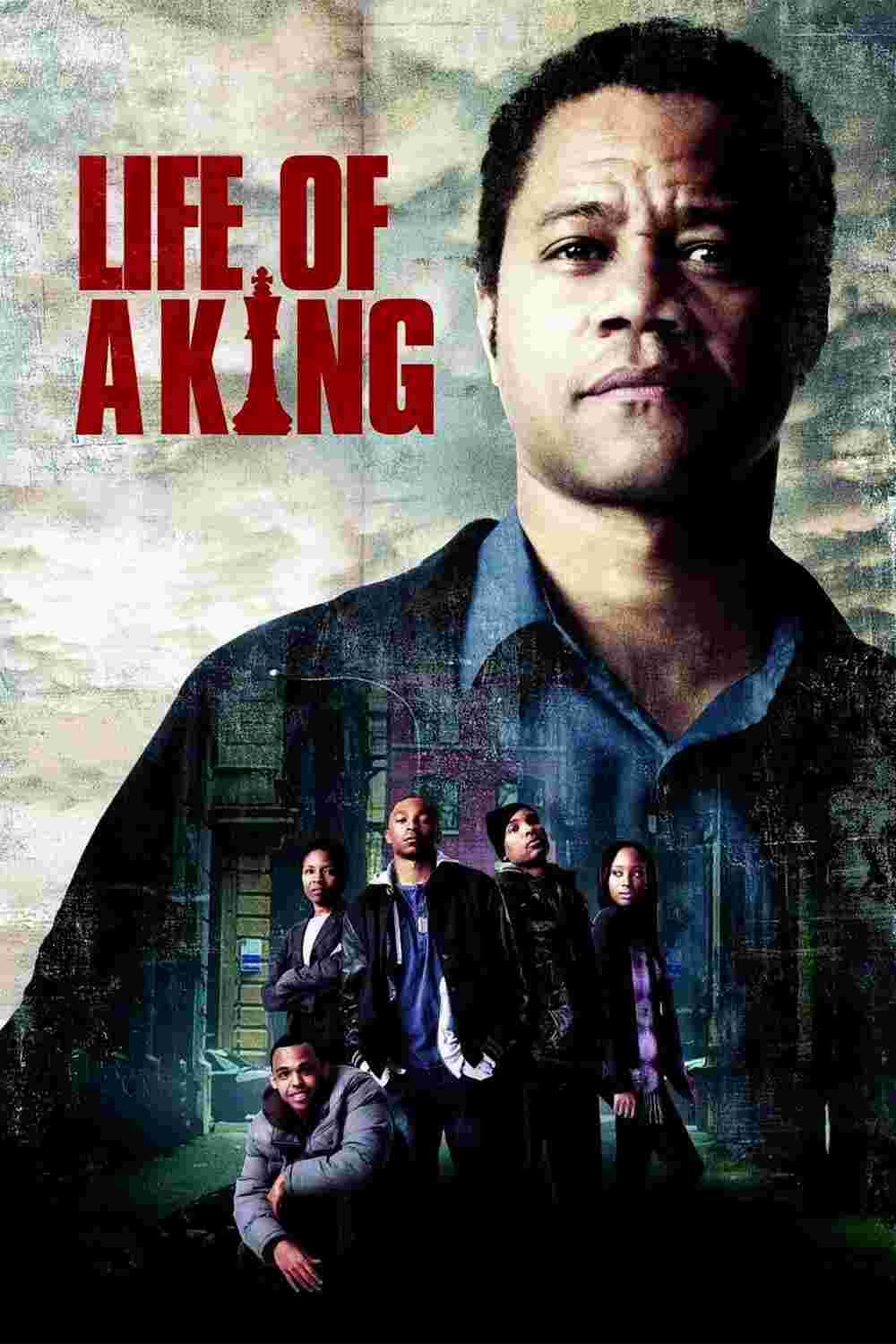 Life of a King (2013) Cuba Gooding Jr.